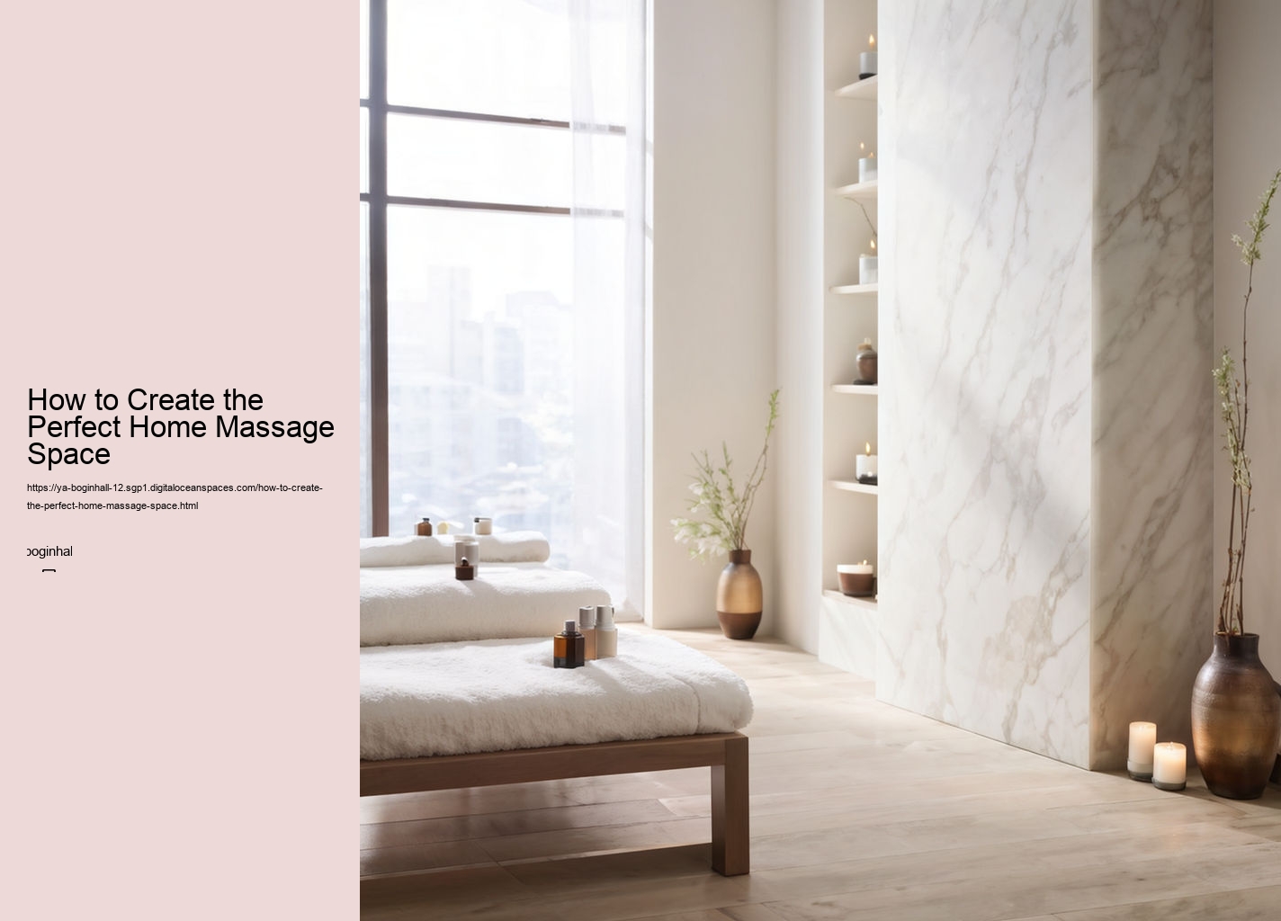 How to Create the Perfect Home Massage Space